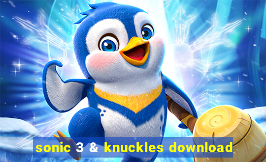 sonic 3 & knuckles download